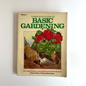 Vintage Complete Guide to Basic Gardening Softcover